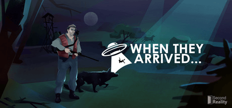 Скачать игру When They Arrived на ПК бесплатно